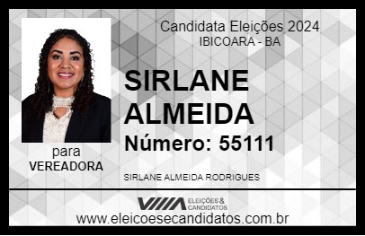 Candidato SIRLANE ALMEIDA 2024 - IBICOARA - Eleições