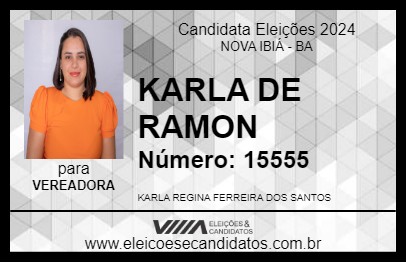 Candidato KARLA DE RAMON 2024 - NOVA IBIÁ - Eleições