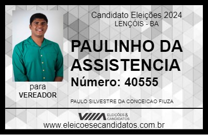 Candidato PAULINHO DA ASSISTENCIA 2024 - LENÇÓIS - Eleições