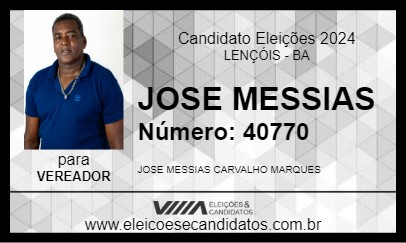 Candidato JOSE MESSIAS 2024 - LENÇÓIS - Eleições