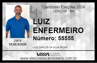 Candidato LUIZ ENFERMEIRO 2024 - LENÇÓIS - Eleições