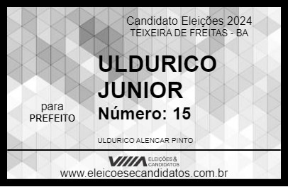 Candidato ULDURICO JUNIOR 2024 - TEIXEIRA DE FREITAS - Eleições