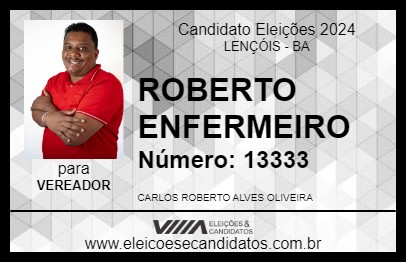 Candidato ROBERTO ENFERMEIRO 2024 - LENÇÓIS - Eleições