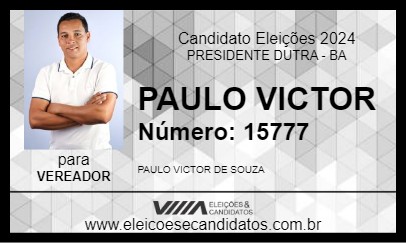 Candidato PAULO VICTOR 2024 - PRESIDENTE DUTRA - Eleições