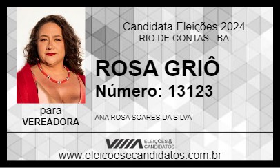 Candidato ROSA GRIÔ 2024 - RIO DE CONTAS - Eleições