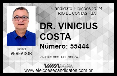 Candidato DR. VINICIUS COSTA 2024 - RIO DE CONTAS - Eleições