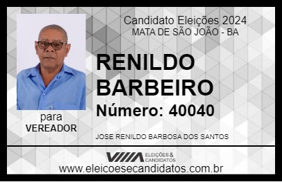 Candidato RENILDO BARBEIRO 2024 - MATA DE SÃO JOÃO - Eleições