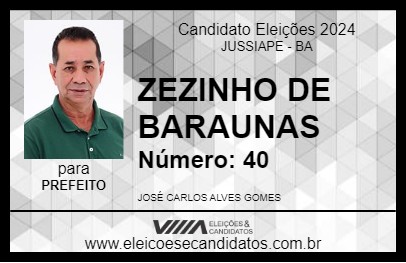 Candidato ZEZINHO DE BARAUNAS 2024 - JUSSIAPE - Eleições