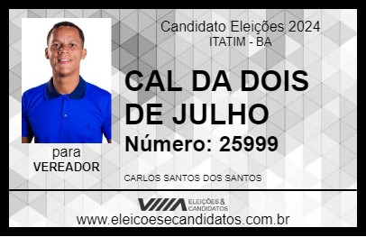 Candidato CAL DA DOIS DE JULHO 2024 - ITATIM - Eleições