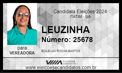 Candidato LEUZINHA 2024 - ITATIM - Eleições