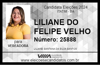 Candidato LILIANE DO FELIPE VELHO 2024 - ITATIM - Eleições