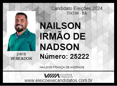 Candidato NAILSON IRMÃO DE NADSON 2024 - ITATIM - Eleições