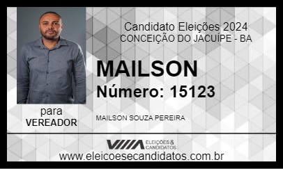 Candidato MAILSON 2024 - CONCEIÇÃO DO JACUÍPE - Eleições