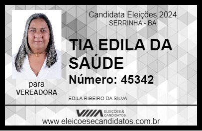 Candidato TIA EDILA DA SAÚDE 2024 - SERRINHA - Eleições