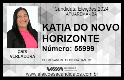 Candidato KATIA DO NOVO HORIZONTE 2024 - APUAREMA - Eleições