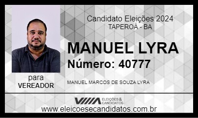 Candidato MANUEL LYRA 2024 - TAPEROÁ - Eleições