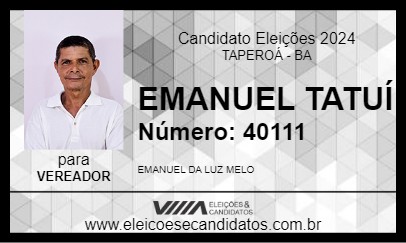 Candidato EMANUEL TATUÍ 2024 - TAPEROÁ - Eleições