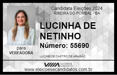 Candidato LUCINHA DE NETINHO 2024 - RIBEIRA DO POMBAL - Eleições