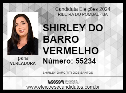 Candidato SHIRLEY DO BARRO VERMELHO 2024 - RIBEIRA DO POMBAL - Eleições