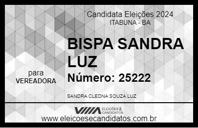 Candidato BISPA SANDRA LUZ 2024 - ITABUNA - Eleições