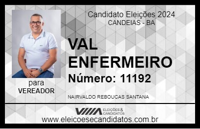 Candidato VAL ENFERMEIRO 2024 - CANDEIAS - Eleições