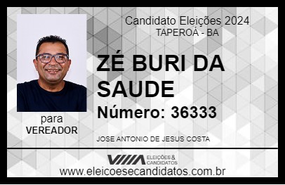 Candidato ZÉ BURI DA SAUDE 2024 - TAPEROÁ - Eleições