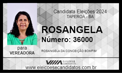 Candidato ROSANGELA 2024 - TAPEROÁ - Eleições