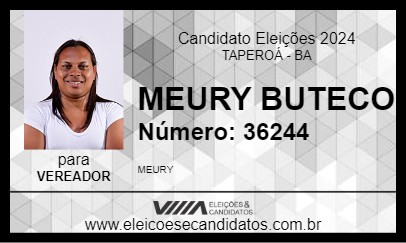 Candidato MEURY BUTECO 2024 - TAPEROÁ - Eleições