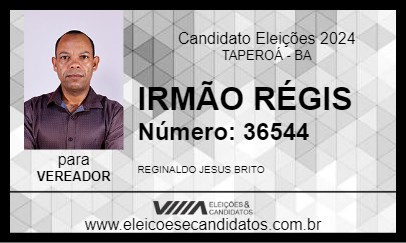 Candidato IRMÃO RÉGIS 2024 - TAPEROÁ - Eleições