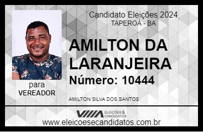 Candidato AMILTON DA LARANJEIRA 2024 - TAPEROÁ - Eleições