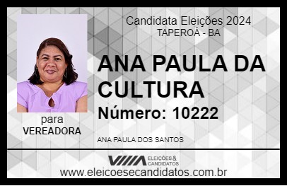 Candidato ANA PAULA DA CULTURA 2024 - TAPEROÁ - Eleições