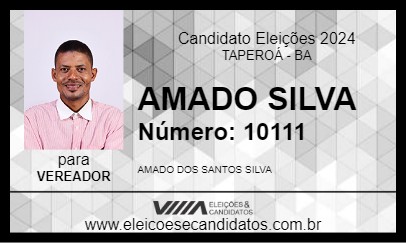 Candidato AMADO SILVA 2024 - TAPEROÁ - Eleições