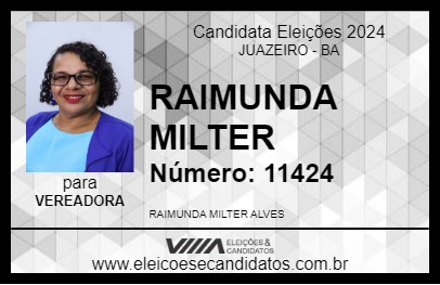 Candidato RAIMUNDA MILTER 2024 - JUAZEIRO - Eleições