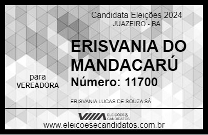 Candidato ERISVANIA DO MANDACARÚ 2024 - JUAZEIRO - Eleições