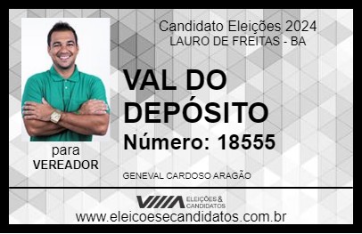 Candidato VAL DO DEPÓSITO 2024 - LAURO DE FREITAS - Eleições