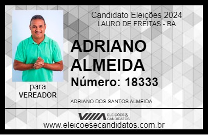 Candidato ADRIANO ALMEIDA 2024 - LAURO DE FREITAS - Eleições