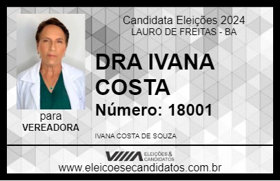 Candidato DRA IVANA COSTA 2024 - LAURO DE FREITAS - Eleições