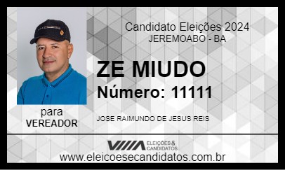 Candidato ZE MIUDO 2024 - JEREMOABO - Eleições