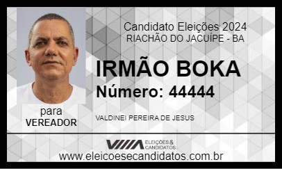 Candidato IRMÃO BOKA 2024 - RIACHÃO DO JACUÍPE - Eleições