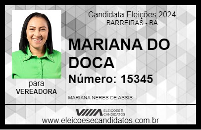 Candidato MARIANA DO DOCA 2024 - BARREIRAS - Eleições