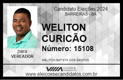 Candidato WELITON CURICÃO 2024 - BARREIRAS - Eleições