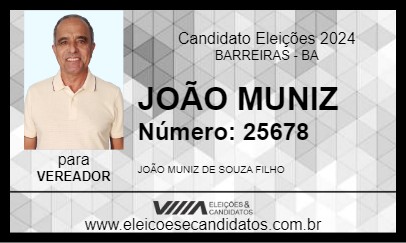 Candidato JOÃO MUNIZ 2024 - BARREIRAS - Eleições