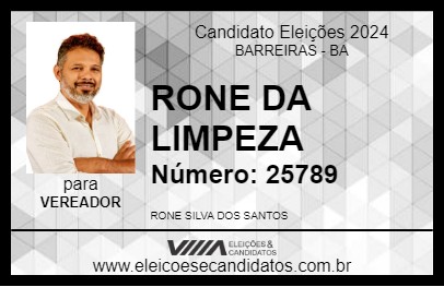 Candidato RONE DA LIMPEZA 2024 - BARREIRAS - Eleições