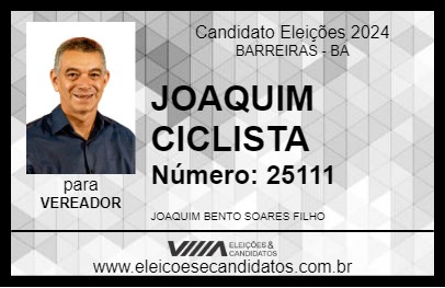 Candidato JOAQUIM CICLISTA 2024 - BARREIRAS - Eleições