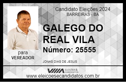 Candidato GALEGO DO REAL VILA 2024 - BARREIRAS - Eleições