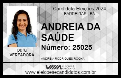 Candidato ANDREIA DA SAÚDE 2024 - BARREIRAS - Eleições