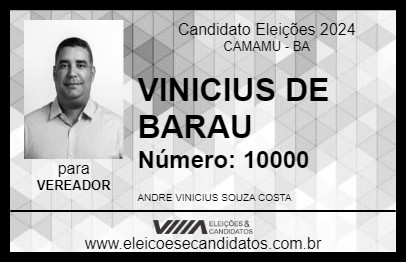 Candidato VINICIUS DE BARAU 2024 - CAMAMU - Eleições