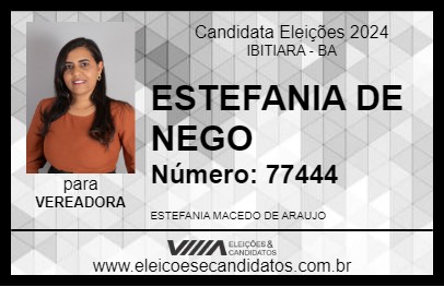 Candidato ESTEFANIA DE NEGO 2024 - IBITIARA - Eleições