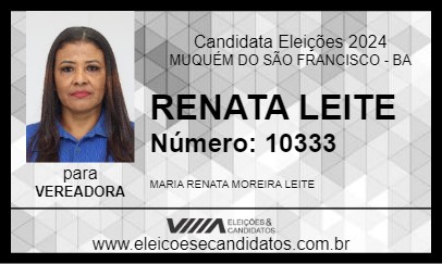 Candidato RENATA LEITE 2024 - MUQUÉM DO SÃO FRANCISCO - Eleições