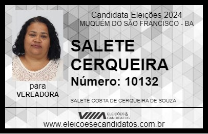 Candidato SALETE CERQUEIRA 2024 - MUQUÉM DO SÃO FRANCISCO - Eleições